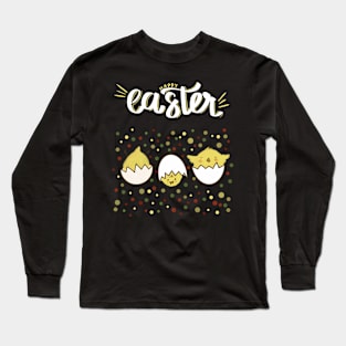 Happy Easter greeting funny chick white text Long Sleeve T-Shirt